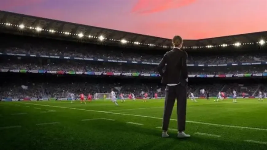 تأجيل إصدار Football Manager 25 حتى أواخر موسم كرة القدم الأوروبي