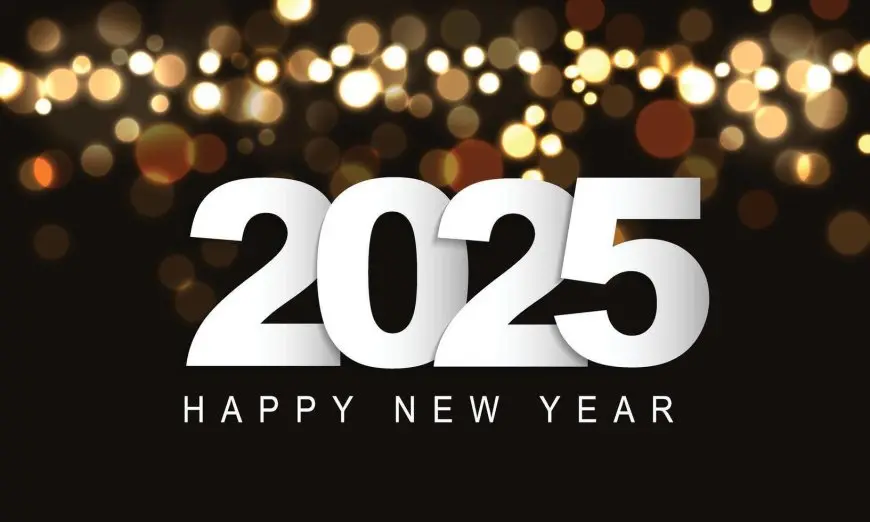 رسائل تهنئة بمناسبة العام الجديد 2025 تهاني وأماني لعام مليء بالسعادة والنجاح happy new year