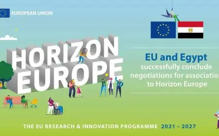 مصر تُعلن انضمامها رسميًا إلى برنامج هورايزن أوروبا القيادي في البحث والابتكار