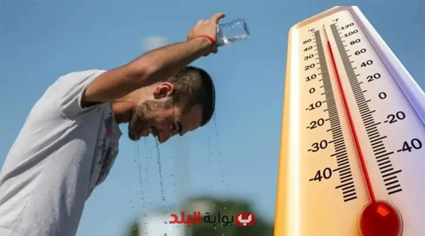 درجات حرارة مرتفعة تصل إلى 43 درجة مئوية.. الأرصاد تحذر من طقس حار جداً يضرب البلاد غداً الأحد!