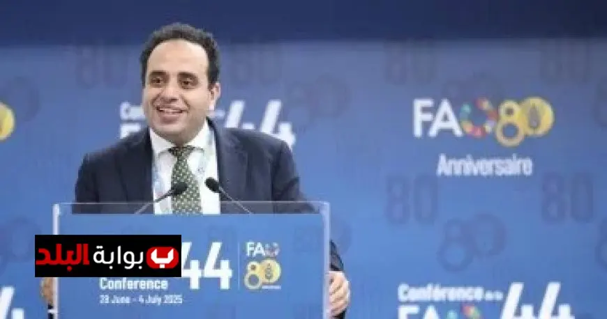 “لأول مرة في تاريخ منظمة “الفاو”: المرشح المصري يحقق فوزًا تاريخيًا برئاسة المجلس”