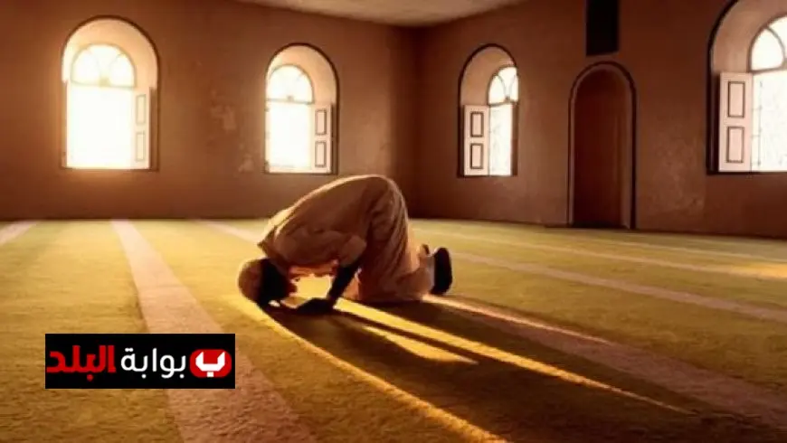 تجنب هذه 4 أخطاء قاتلة تُبطل صلاتك احذر منها!