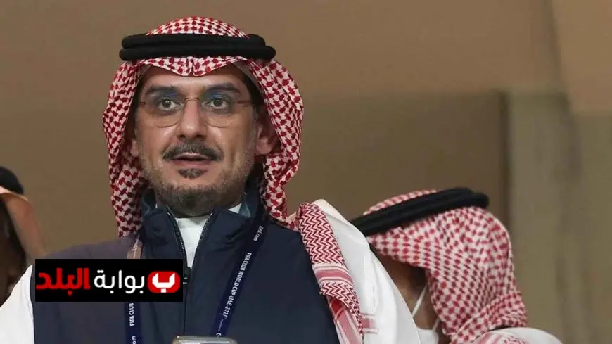 نواف بن سعد يقترب من رئاسة الهلال بفضل دعم الوليد بن طلال القوي