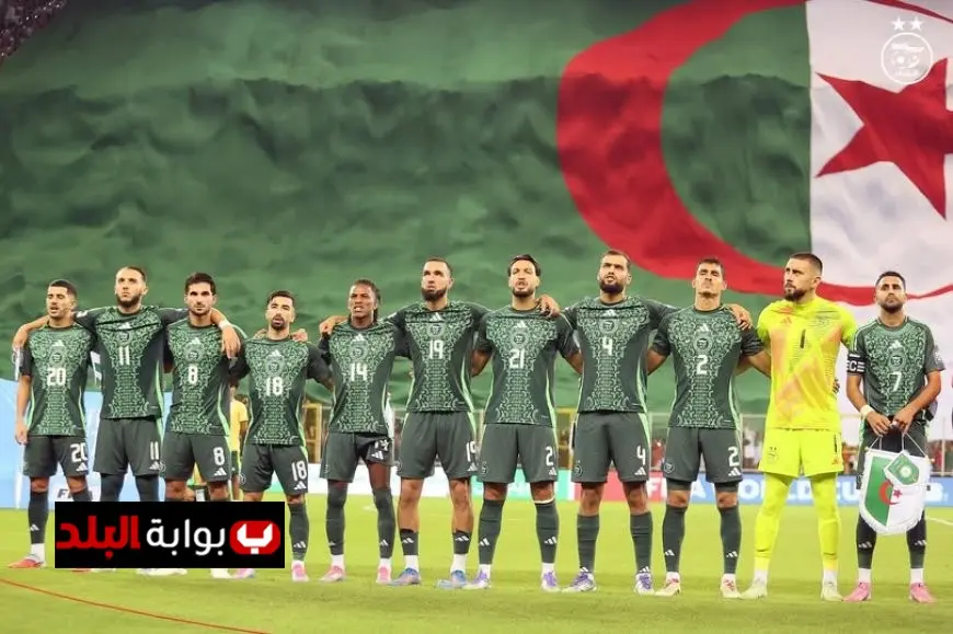 تأجيل رسمي لتأهل الجزائر إلى كأس العالم 2026 قبل مباراتها الحاسمة ضد غينيا