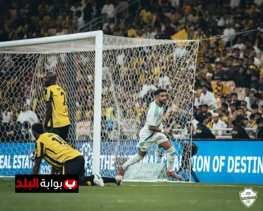 محرز يتألق في ديربي جدة ويقود الأهلي لتحقيق انتصار حاسم على الاتحاد في دوري روشن