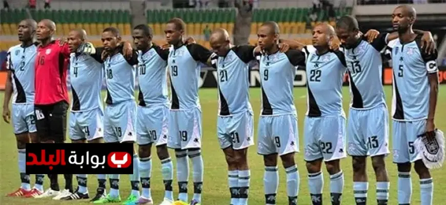 بطولة كأس أمم أفريقيا 2025 منتخبات الكان بوتسوانا الأقل تصنيفًا تعتزم إحداث المفاجأة