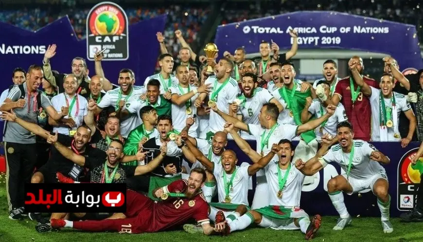 كأس أمم أفريقيا 2025 الجزائر تسعى لاعتلاء القمة وتحقيق النجمة الثالثة في «الكان»