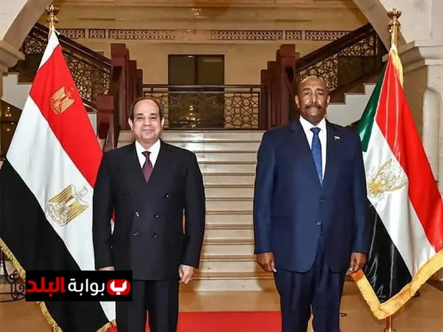 لقاء الرئيس السيسي ورئيس مجلس السيادة السوداني يسلط الضوء على العلاقات الثنائية والتعاون المشترك